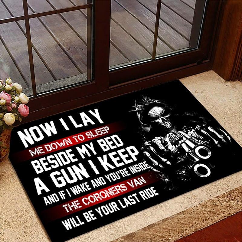 Doormat I keep a gun beside my bed Galaxate