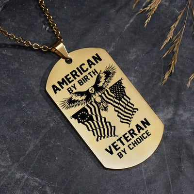 Military engraved dogtag - American by birth - Galaxate