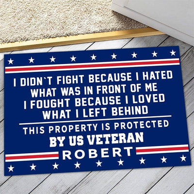 Veteran door mat with your name - I didn't fight - Galaxate
